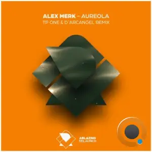 Alex Merk - Aureola (2025)