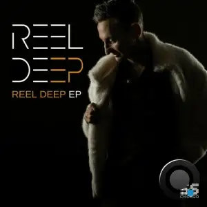 Reel Deep - Reel Deep (2025)