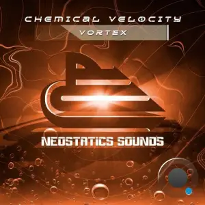 Chemical Velocity - Vortex (2025)