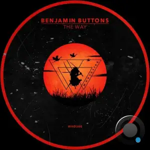 Benjamin Buttons - The Way (2025)