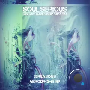33Reasons - Aerodrome (2025)
