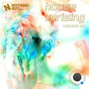 Nothing But... House Uprising, Vol. 03 (2025)