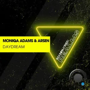 Moniqa Adams & Arsen - Daydream (2026)