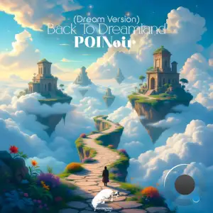 POINoir - Back to Dreamland (Dream Version) (2026)
