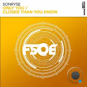 Sonryse - Only You And Closer Than You Know Ep (2026)