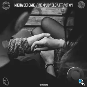 Nikita Berdnik - Inexplicable Attraction (2026)
