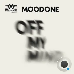 Moodone - Off My Mind (2026)