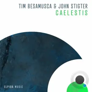 Tim Besamusca & John Stigter - Caelestis (2026)