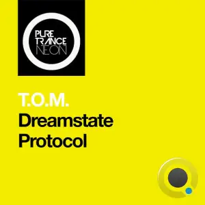 T.O.M. - Dreamstate Protocol (2026)