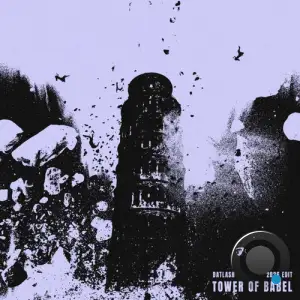 Datlash - Tower Of Babel (2026 Edit) (2026)