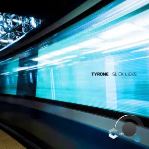 Tyrone - Slick Licks (2026)