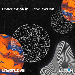 UnderMySkin - One Motion (2025)