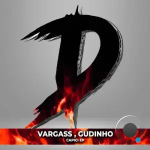 Vargass and Gudinho - Capici (2025)