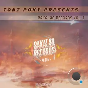 Toni Poky - Bakalao Records, Vol. 1 (2025)