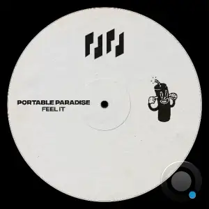 Portable Paradise - Feel It (2025)