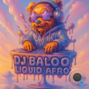 Dj Baloo - Liquid Afro (2025)