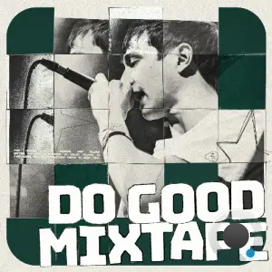 Dylan Owen - Do Good Mixtape (2025)