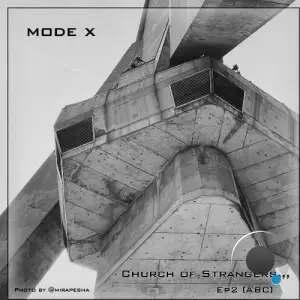 mode X  - The Church of Strangers (2026)
