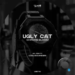 Ugly Cat - Chrono Bloom (2026)