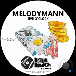 Melodymann - Jive O'Clock (2026)
