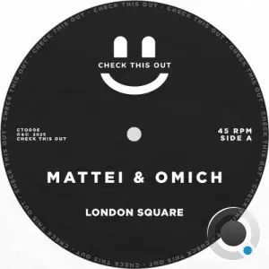 Mattei & Omich - London Square (1999 Mixes) (2026)