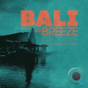 Bali Breeze Grooves, Vol.08 (2026)