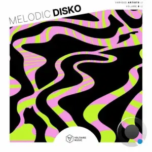 Melodic Disko, Vol. 8 (2026)