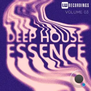 Deep House Essence, Vol. 03 (2026)
