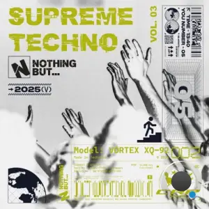 Nothing But... Supreme Techno, Vol. 03 (2026)