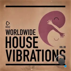 Worldwide House Vibrations Vol. 8 (2026)