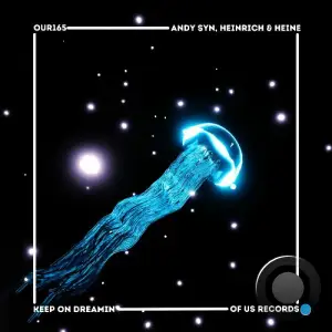 Andy Syn & Heinrich & Heine - Keep on Dreamin' (2026)