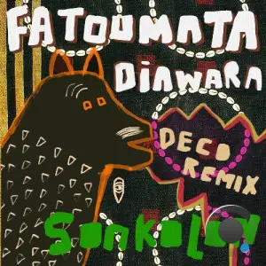 Fatoumata Diawara - Sonkolon (DECO Remix) (2026)