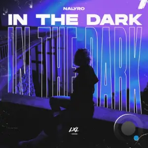 NALYRO - In The Dark (2026)