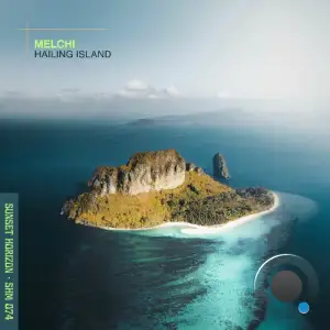 Melchi - Hailing Island (2026)