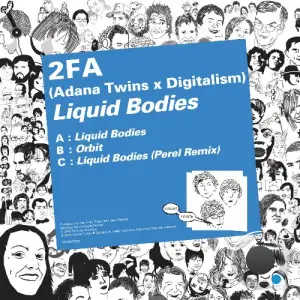 2FA (Adana Twins & Digitalism) - Liquid Bodies (2026)