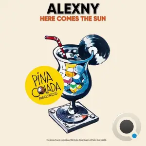 Alexny - Here Comes The Sun (2026)