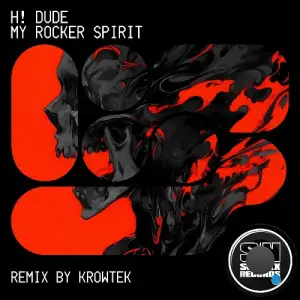 H! Dude - My Rocker Spirit (2026)