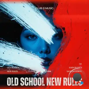 Danny CGM - Old School New Rules (2026)