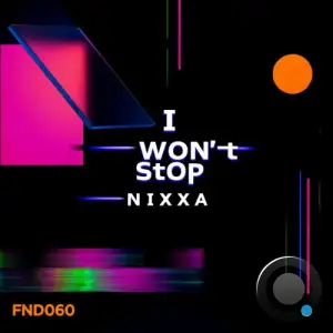 Nixxa - I Wont Stop (2026)