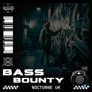 Nocturne UK - Bass Bounty (2026)