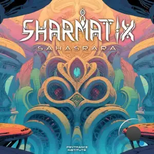 Sharmatix - Sahasrara (2026)