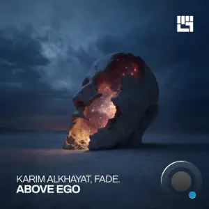 Karim Alkhayat & Fade. - Above Ego (2026)