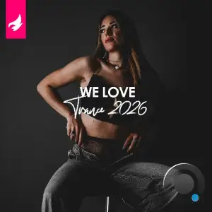We Love Trance 2026 (2026)
