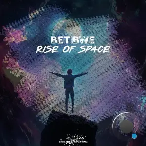 Betibwe - Rise Of Space (2026)