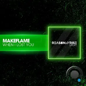 MakeFlame - When I Lost You (2026)