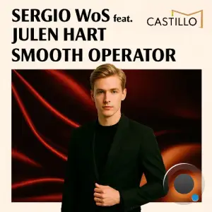 Sergio WoS feat. Julen Hart - Smooth Operator (2026)