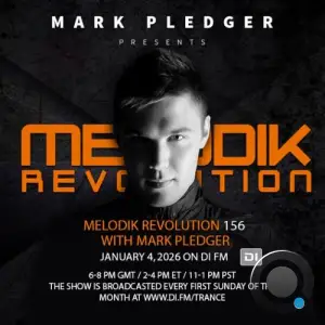 Mark Pledger - Melodik Revolution 156 (2026-01-04)