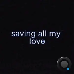 pressured. - saving all my love (2026)