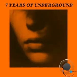 7 Years of UndergrounD (2026)