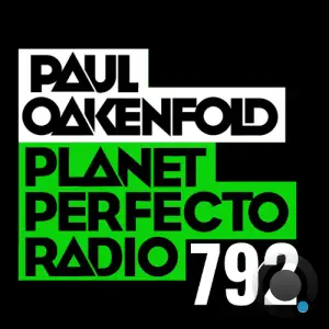 Paul Oakenfold - Planet Perfecto 792 (2026-01-05)